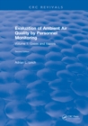 Evaluation Ambient Air Quality By Personnel Monitoring : Volume 1: Gases and Vapors - eBook