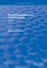 Growth Regulation and Carcinogenesis : Volume 2 - eBook