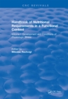 Handbook of Nutritional Requirements in a Functional Context : Volume I: Development and Conditions of Physiologic Stress - eBook