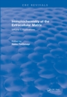 Immunochemistry Of The Extracellular Matrix : Volume 2 - eBook