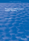 Phospholipid Metabolism in Cellular Signaling - eBook