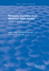 Resource Recovery From Municipal Solid Wastes : Volume II: Final Processing - eBook