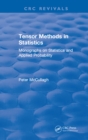 Tensor Methods in Statistics : Monographs on Statistics and Applied Probability - eBook