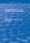 Calcium, Vitamin D, and Prevention of Colon Cancer - eBook