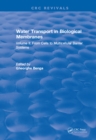 Water Transport and Biological Membranes : Volume 2 - eBook