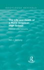 The Life and Death of a Rural American High School (1995) : Farewell Little Kanawha - eBook