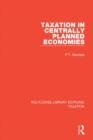 Taxation in Centrally Planned Economies - eBook