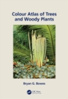 Colour Atlas of Woody Plants and Trees - eBook