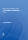 Mary Hays (1759?1843) : The Growth of a Woman's Mind - eBook