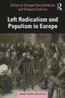 Left Radicalism and Populism in Europe - eBook
