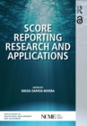 Score Reporting Research and Applications - eBook