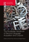 The Routledge Handbook of Second Language Acquisition and Corpora - eBook