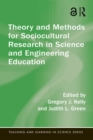 Theory and Methods for Sociocultural Research in Science and Engineering Education - eBook