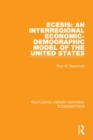 ECESIS: An Interregional Economic-Demographic Model of the United States - eBook