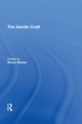 The Gentle Craft : By Thomas Deloney - eBook