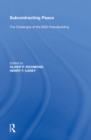 Subcontracting Peace : The Challenges of NGO Peacebuilding - eBook
