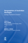 Geographies of Australian Heritages : Loving a Sunburnt Country? - eBook