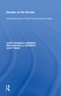 Gender at the Border : Entrepreneurship in Rural Post-Socialist Hungary - eBook