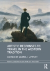 Artistic Responses to Travel in the Western Tradition - eBook