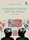 Cognitive Science and the Social : A Primer - eBook
