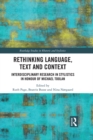 Rethinking Language, Text and Context : Interdisciplinary Research in Stylistics in Honour of Michael Toolan - eBook