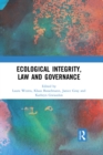 Ecological Integrity, Law and Governance - eBook