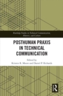 Posthuman Praxis in Technical Communication - eBook