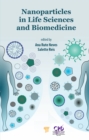 Nanoparticles in Life Sciences and Biomedicine - eBook