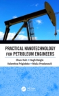 Practical Nanotechnology for Petroleum Engineers - eBook