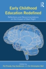 Early Childhood Education Redefined : Reflections and Recommendations on the Impact of Start Right - eBook