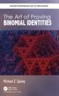 The Art of Proving Binomial Identities - eBook