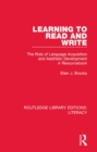 Learning to Read and Write : The Role of Language Acquisition and Aesthetic Development: A Resourcebook - eBook