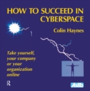 How to Succeed in Cyberspace - eBook