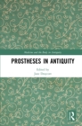 Prostheses in Antiquity - eBook