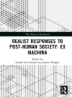 Realist Responses to Post-Human Society: Ex Machina - eBook
