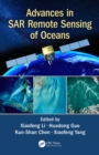 Advances in SAR Remote Sensing of Oceans - eBook