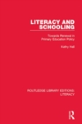 Literacy and Schooling : Towards Renewal in Primary Education Policy - eBook