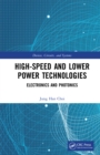 High-Speed and Lower Power Technologies : Electronics and Photonics - eBook
