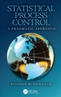 Statistical Process Control : A Pragmatic Approach - eBook