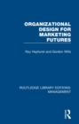 Organizational Design for Marketing Futures - eBook