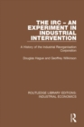 The IRC - An Experiment in Industrial Intervention : A History of the Industrial Reorganisation Corporation - eBook