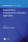 Nanohybrids in Environmental & Biomedical Applications - eBook