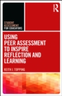 Using Peer Assessment to Inspire Reflection and Learning - eBook