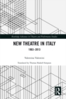 New Theatre in Italy : 1963-2013 - eBook