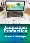 Animation Production : Documentation and Organization - eBook