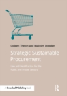 Strategic Sustainable Procurement : Law and Best Practice for the Public and Private Sectors - eBook