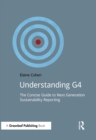 Understanding G4 : The Concise Guide to Next Generation Sustainability Reporting - eBook