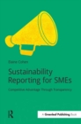 Sustainability Reporting for SMEs : Competitive Advantage Through Transparency - eBook