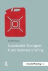 Sustainable Transport Fuels Business Briefing - eBook