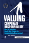 Valuing Corporate Responsibility : How Do Investors Really Use Corporate Responsibility Information? - eBook